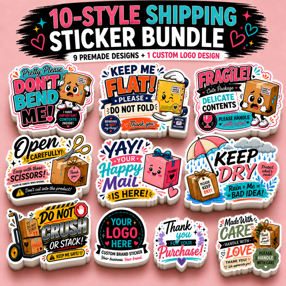 3" 10-Style Shipping Sticker Bundle | 9 Premade + 1 Custom Logo Design
