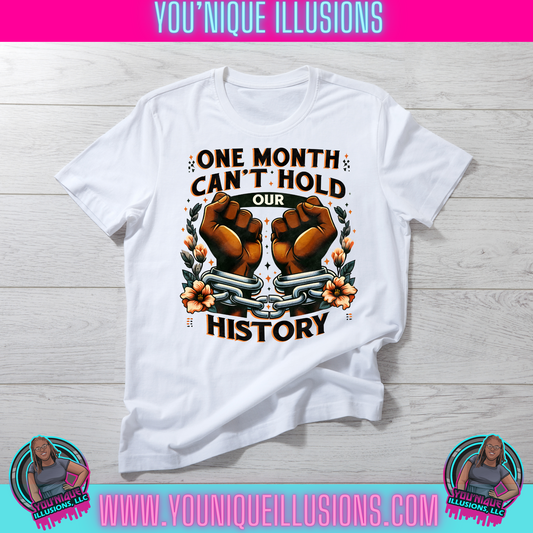 One Month Can’t Hold Our History