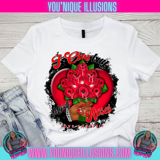 I Can Buy Myself Roses