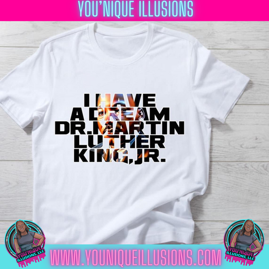 I Have A Dream MLKJ