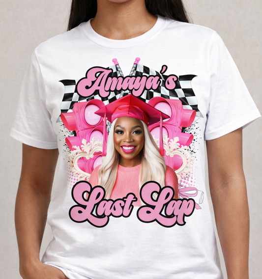 The Last Lap Shirt | Custom Graduation Senior Tee